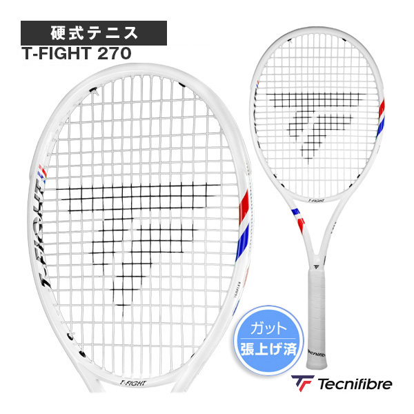 テクニファイバー ラケット ]2025ティーファイト270 2025 T-FIGHT 270
