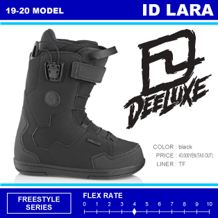 19-20 DEELUXE(ﾃﾞｨｰﾗｯｸｽ)・ID LARA TF [BLACK]・ブーツ ≪商品一覧≫