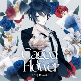 Caged Flower - 2025 Remake - / Re:nG | KARENT