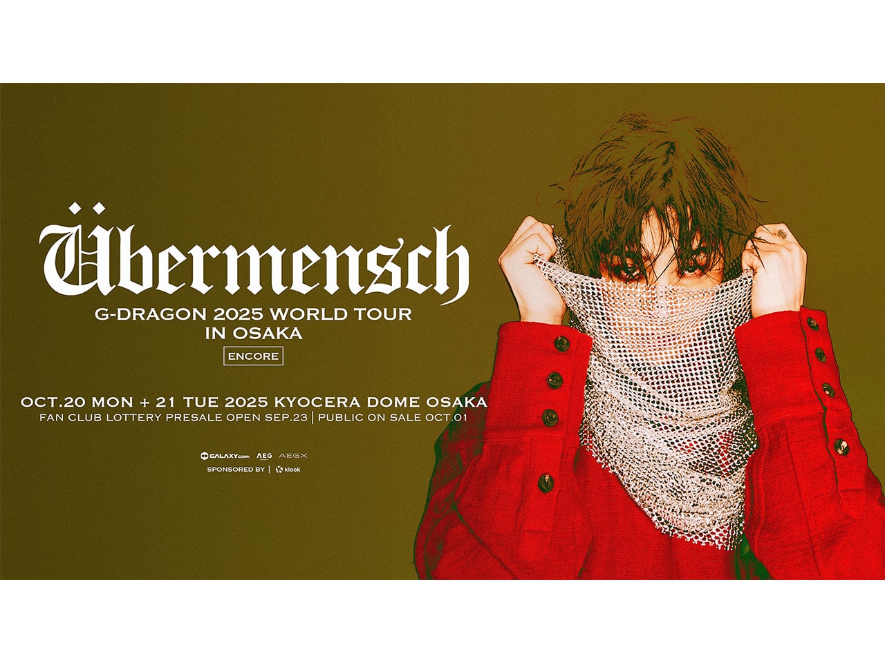 G-DRAGON 2025 WORLD TOUR [Ubermensch] IN OSAKA : ENCORE | ローチケ