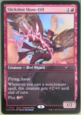 SCH)Slickshot Show-Off(Store Championship)(F)/精鋭射手団の目立ちた