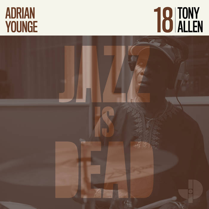 Tony Allen JID018 | Tony Allen, Adrian Younge | Tony Allen