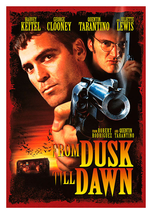 映画】フロム・ダスク・ティル・ドーン/From Dusk Till Dawn ジョージ