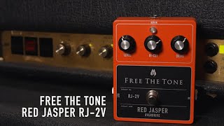 FREE THE TONE / RED JASPER RJ-2V OVERDRIVE Demo by Shinichi