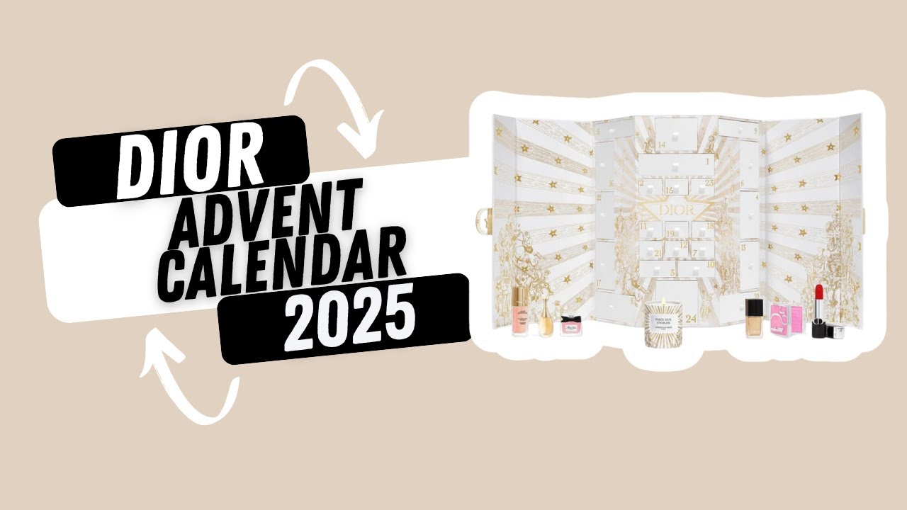 Dior Advent Calendar 2025 - First Spoilers #beautycalendars - YouTube