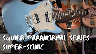 Squier Paranormal Series Super-Sonic Demo & Review - YouTube