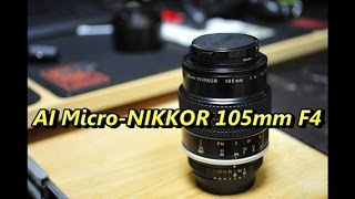 AI Micro-NIKKOR 105mm F4 使いやすい中望遠？マクロ？ - YouTube