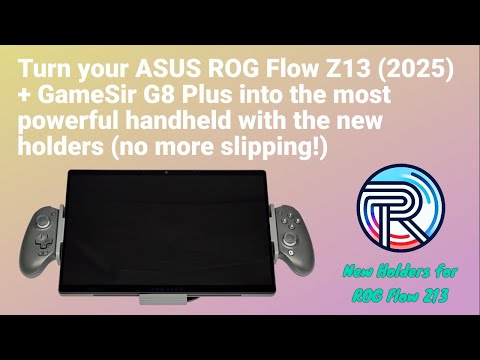 Gamesir G8 Plus + Asus rog flow Z13 2025 Holders - YouTube
