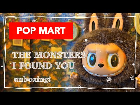POPMART THE MONSTERS I FOUND YOU ぬいぐるみ unboxing! - YouTube