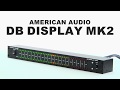 AMERICAN AUDIO / LEDレベルメーター DB Display MKII - YouTube