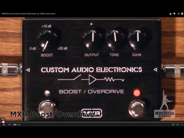 MXR Boost Overdrive Pedal MC402 Guitar Pedal Review - GearUP on