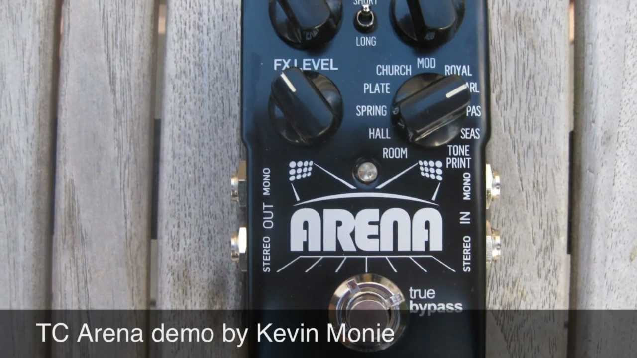 TC Electronic Arena Pedal Demo by Kevin Monie - YouTube