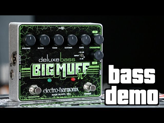 Electro-Harmonix Deluxe Bass Big Muff Bass Demo - YouTube