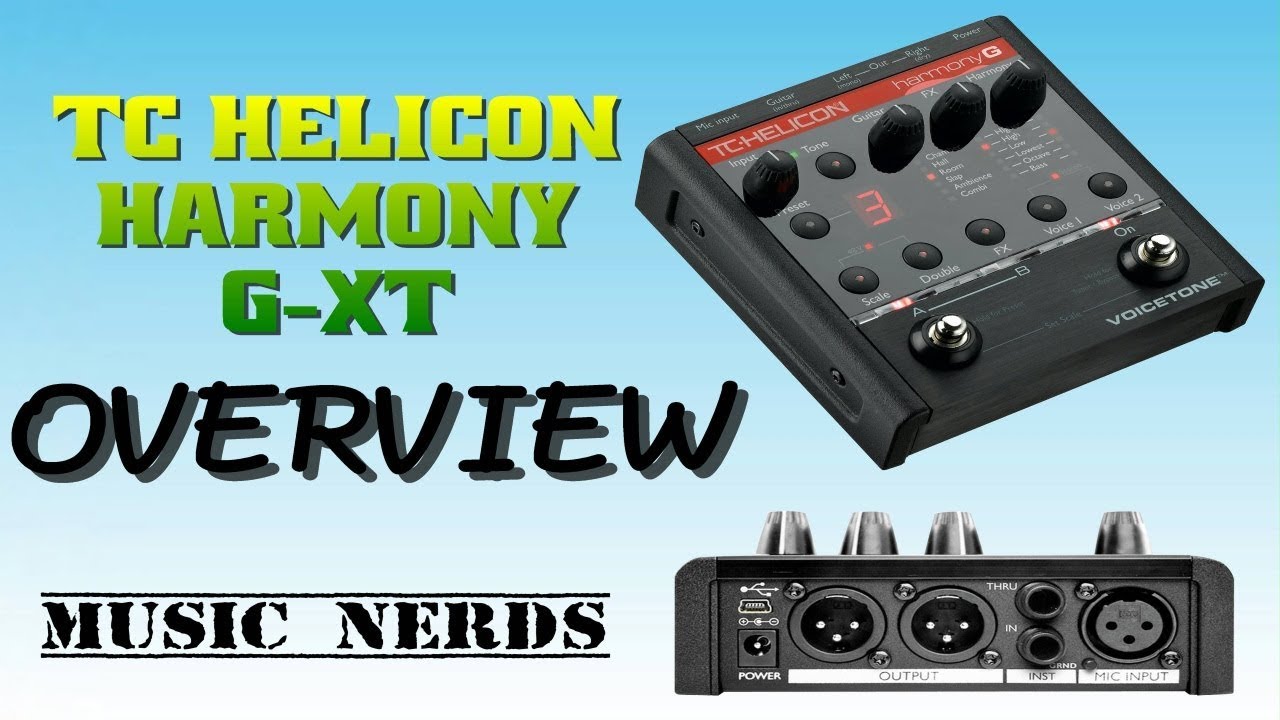 Tc Helicon Harmony G-xt Overveiw - YouTube