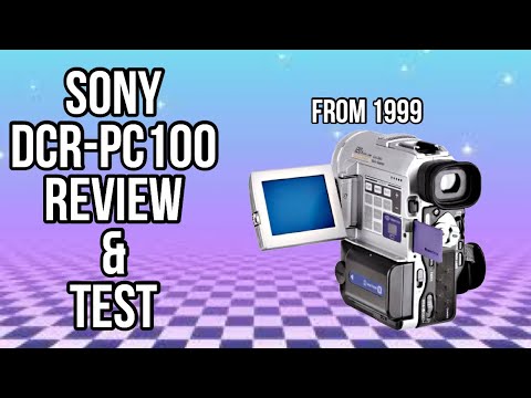 Sony DCR-PC100 Review & Test - YouTube