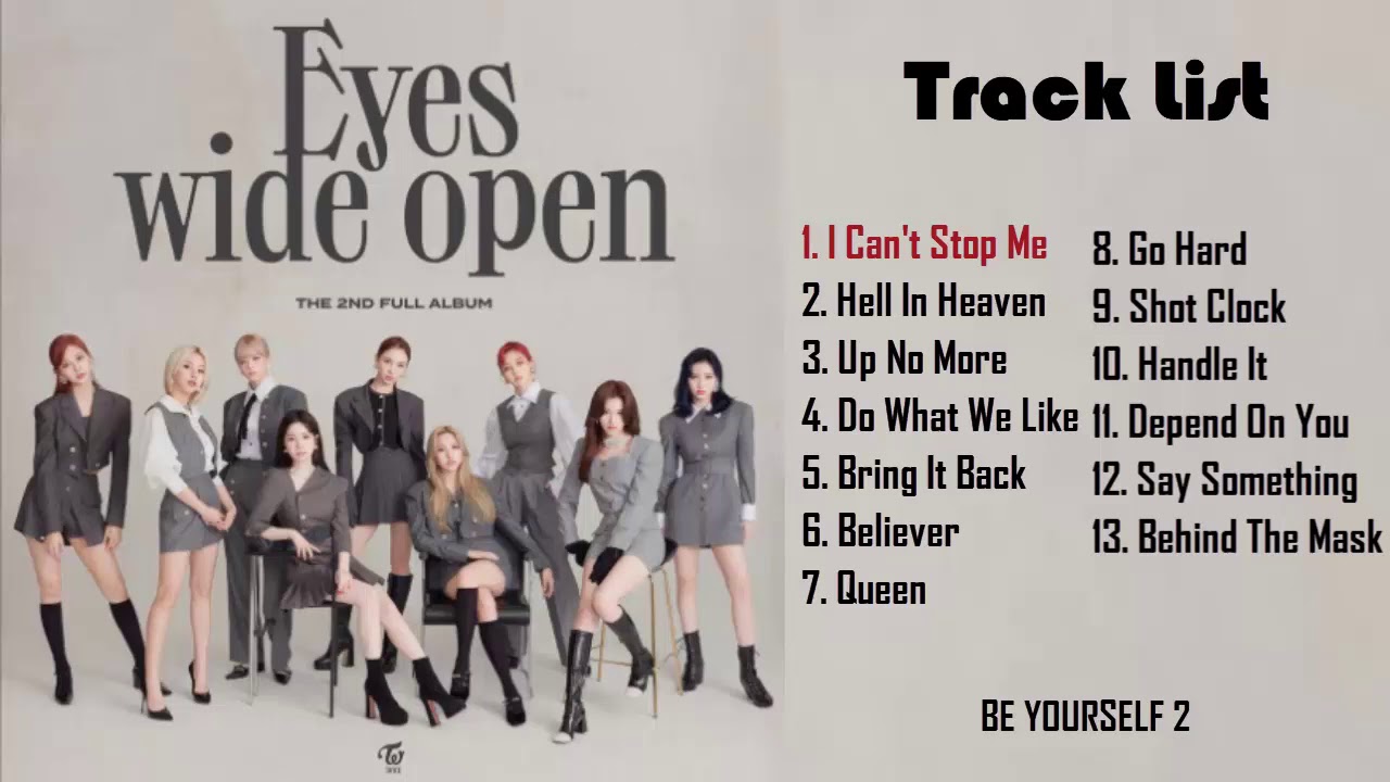 🎶Full Album🎶 T W I C E - Eyes wide open [The 2nd Album] - YouTube