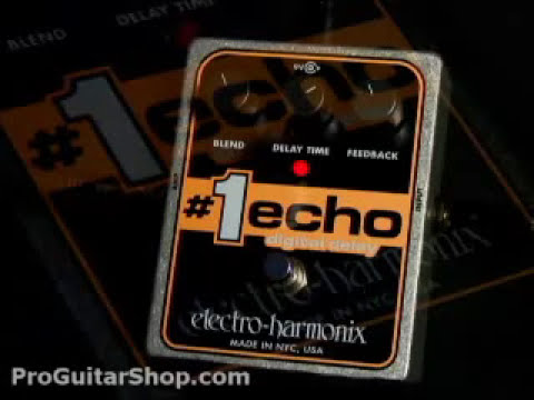 Electro Harmonix #1 Echo Digital Delay - YouTube