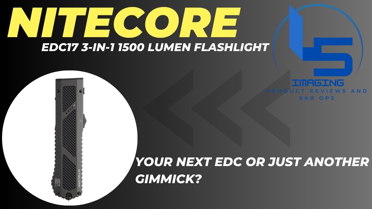 Nitecore EDC17 3-in-1 Flashlight. Gimmick Or Your Next EDC? - YouTube