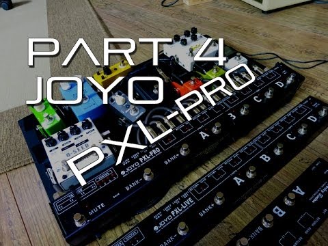 Joyo PXL Looper / Switcher Series EXPLAINED Part 4/6 (PXL PRO