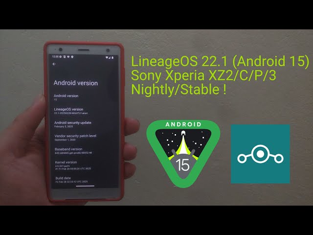 LineageOS 22.1 Custom ROM Android 15 for Sony Xperia XZ2/XZ2C/XZ2P