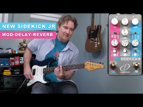 Crazy Tube Circuits Sidekick Jr - Mod/Delay/Reverb - YouTube