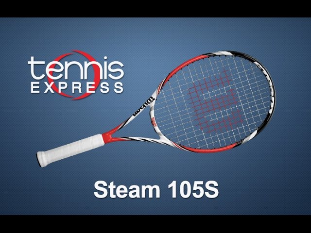 Wilson Steam 105S Racquet Review | Tennis Express - YouTube