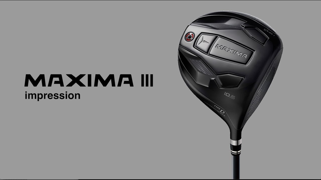 Driver｜MAXIMA III｜Concept