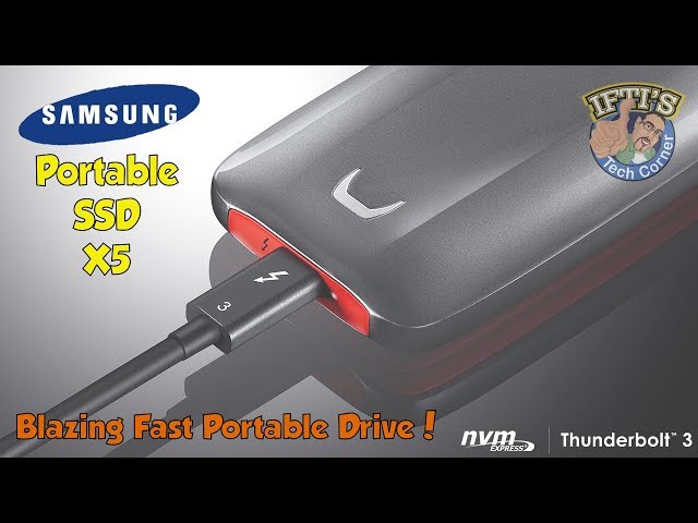 Samsung X5 Portable Thunderbolt 3 SSD - Fastest Portable SSD Ever