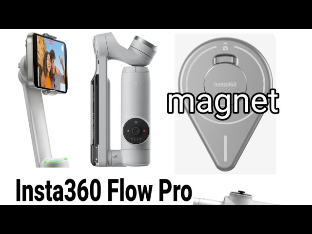 Insta360 Flow Pro - Magnetic Phone Mount - YouTube
