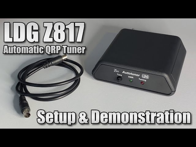 LDG Z817 Automatic QRP Antenna Tuner | Yaesu FT-817 | Setup