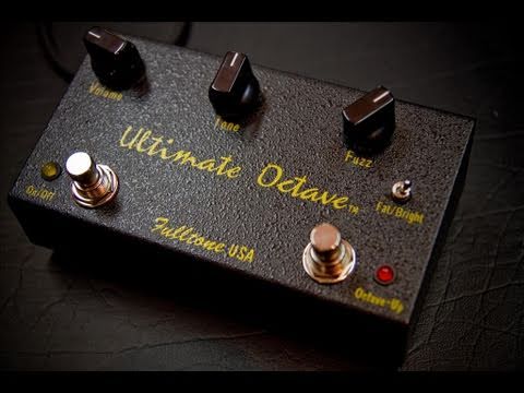 Fulltone - Ultimate Octave Pedal - YouTube