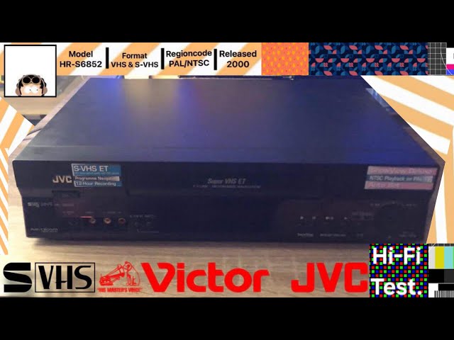 JVC / Victor: S-VHS ET Player HR-S6852 “ PAL / NTSC ” - Test (2000