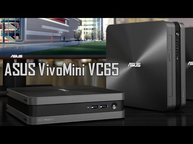 ASUS VivoMini VC65 Mini PC - YouTube