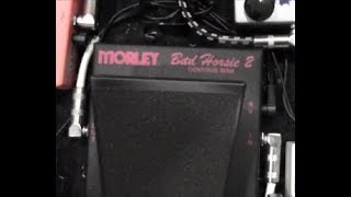 Morley Steve Vai Bad Horsie 2 Wah Pedal Demo - YouTube
