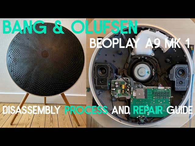 Bang & Olufsen Beoplay A9 MK 1 Disassembly process and Repair