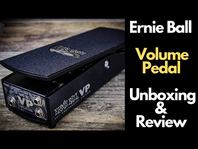 Ernie Ball 40th Anniversary Volume Pedal Unboxing & Review - YouTube