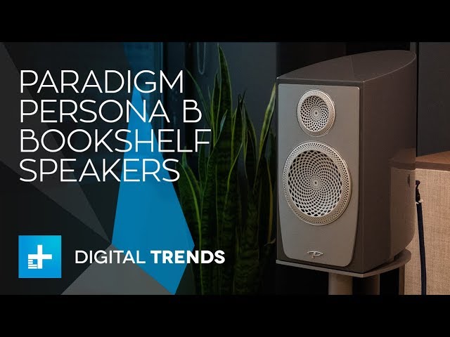 Paradigm Persona B Bookshelf Speakers - Hands On Review - YouTube