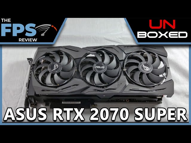 ASUS ROG STRIX GeForce RTX 2070 SUPER O8G GAMING | Unboxed - YouTube