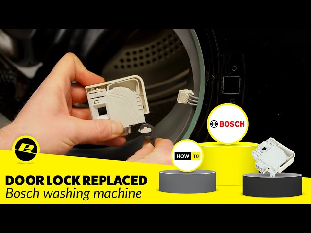 How to Replace a Bosch Washing Machine Door Lock (Washer Interlock