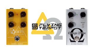 オーバードライブ2機種紹介】FlyingTeapot | Delta Fourth & Omega