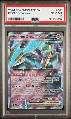 PSA 10 Iron Crown Ex #081 2024 Pokemon Tef En-Temporal Forces