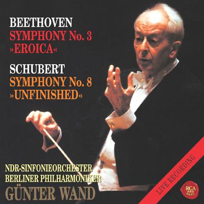 ベートーヴェン：『英雄』、シューベルト：『未完成』 ヴァント＆北