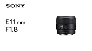 SONY SEL11F18 デジタル一眼カメラα[Eマウント]用レンズ E 11mm F1.8