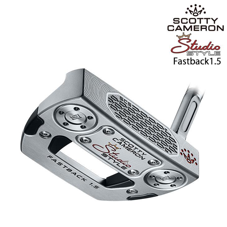 SCOTTY CAMERON スコッティキャメロン Studio Style Fastback1.5