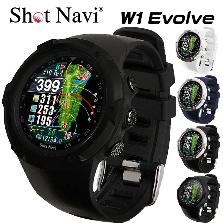 ショットナビ ゴルフ W1 Evolve エボルブ 腕時計型 GPSナビ SHOT NAVI