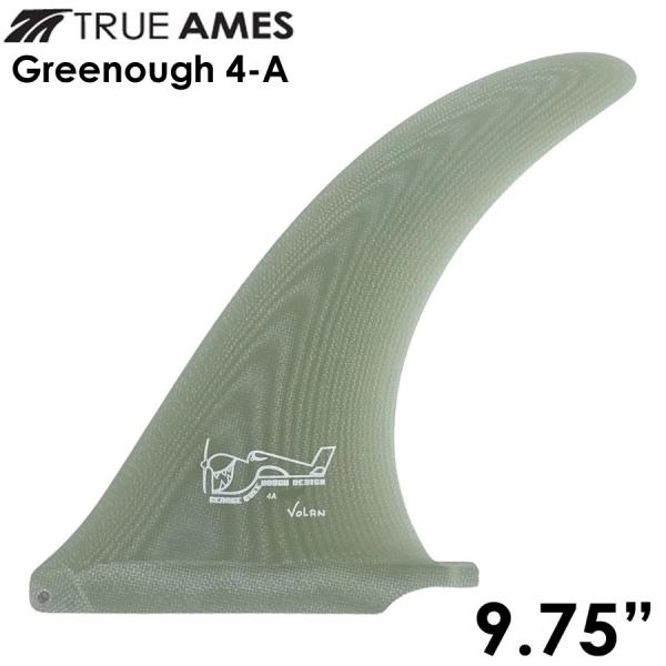 フィン シングルフィン TRUE AMES Greenough 4A 9.75