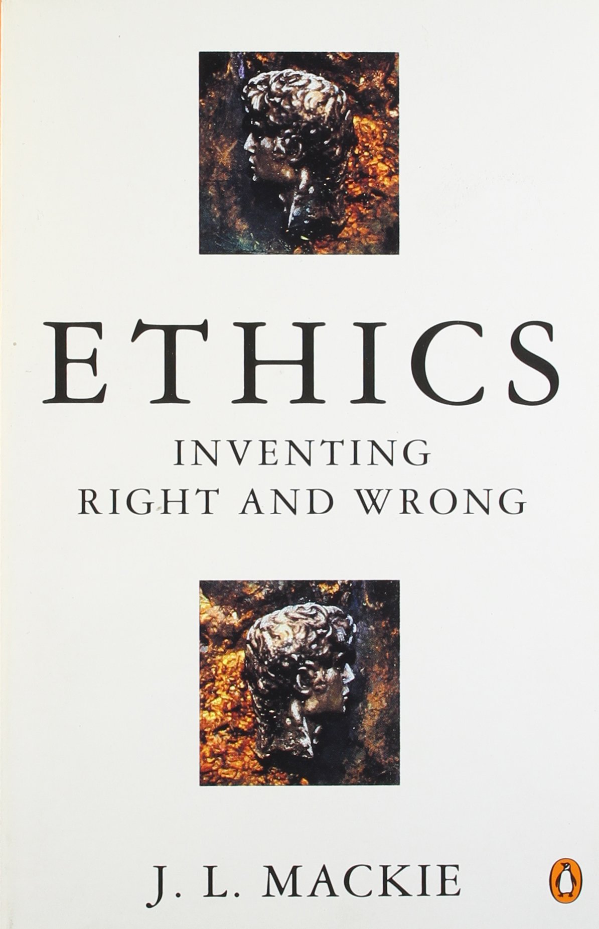 Ethics: Inventing Right and Wrong : Mackie, J.L.: Amazon.com.tr: Kitap