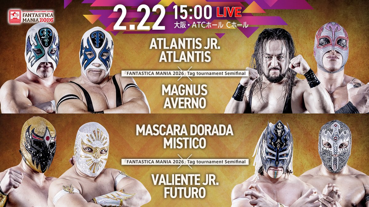 2/22(日)ごご3️⃣時から！ CMLL FANTASTICA MANIA 2026 大阪・ATC