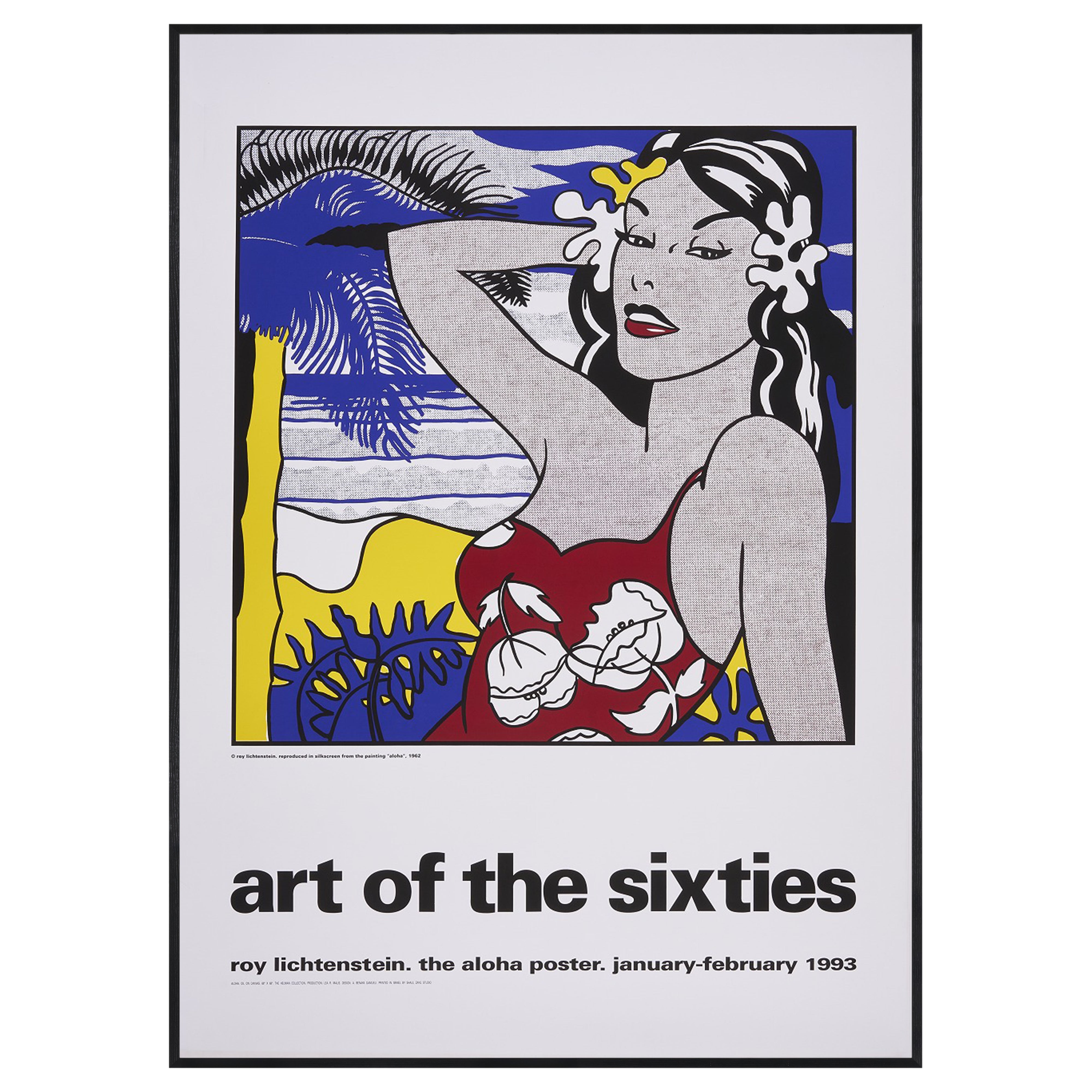 art of the sixties - roy lichtenstein. the aloha poster 1993 | POP