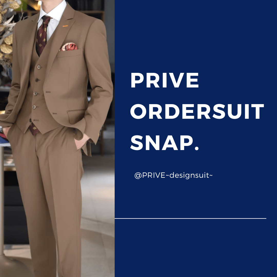 ◇PRIVE ORDERSUIT SNAP Vol.5◇ | PRIVE